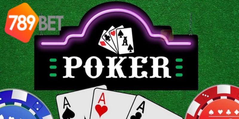 Phải hiểu rõ quy tắc tạo cù lũ trong Poker online tại 789Bet