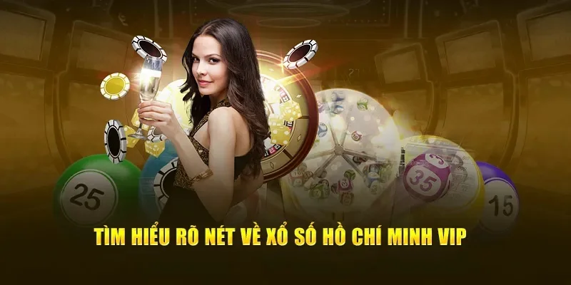 Giới thiệu sản phẩm Hồ Chí Minh VIP của 789bet Giới thiệu sản phẩm Hồ Chí Minh VIP của 789bet