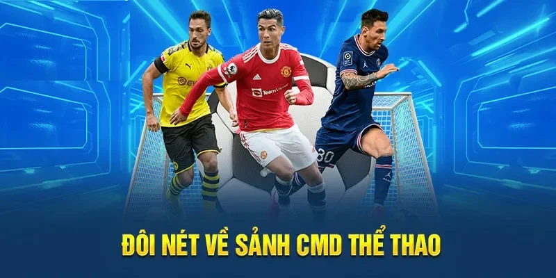 Đôi lời về nguồn gốc ra đời của CMD thể thao